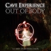 Cave Experience (Out of Body Experience)