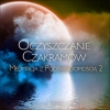 Medytacja z Pod�wiadomo�ci� 2: Oczyszczanie Czakram�w