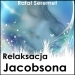 Relaksacja Jacobsona Relaksacja Jacobsona