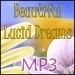 Beautiful Lucid Dreams