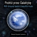 Podr� Przez Nasz� Galaktyk� z Dudnieniami R�