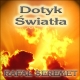 Dotyk �wiat�a - Rafa� Seremet