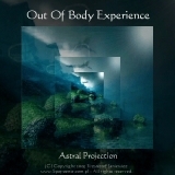 OOBE Astral Projection