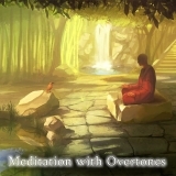 Meditation with Overtones