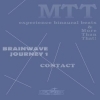 Brainwave Journey 1: Contact