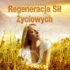 Regeneracja Si yciowych