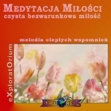 (PP-1) Medytacja Mioci (melodia ciepych wspomnie)