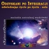 Odzyskani po Integracji - solo (melodia astralnej wdrwki)