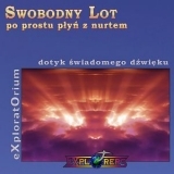 Swobodny Lot (dotyk wiadomego dwiku)