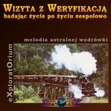 Wizyta z Weryfikacj - zespoowo (melodia astralnej wdrwki)