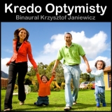 Kredo Optymisty - Pozytywne Afirmacje