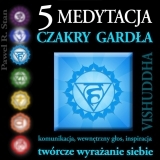 Medytacja Czakry Garda – Czakra Garda, Vishuddha