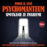 PSYCHOMANTEUM Spotkanie ze zmarymi