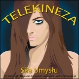 Telekineza - Sia Umysu