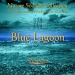 Sea Waves vol. 3: Blue Lagoon (B��kitna laguna)
