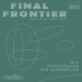 Final Frontier, Fala 1: Horyzonty: 2/4 Podchodz�c do Granicy - wersja niewerbalna
