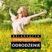 Odrodzenie (relaksacja + synchronizacja p�kul)