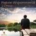 W 6 Minut: Pi�kne Wspomnienia