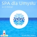 W 6 Minut: SPA dla Umys�u