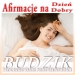 BUDZIK - Afirmacje na Dzie� Dobry