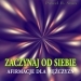 Zaczynaj od Siebie - Afirmacje. Program Odchudzania dla M�czyzn cz.1