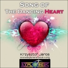 Explorers' Journey: Song of The Dancing Heart