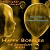 Soundscape 01 - Happy Bobbles