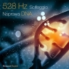 528 Hz Solfeggio - Naprawa DNA w 30 minut