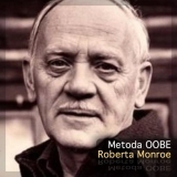 Metoda OOBE Roberta Monroe
