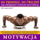 Motywacja do ćwiczeń (medytacja prowadzona dla mężczyzn)