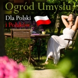 Ogrd Umysu dla Polski i Polakw (Tiki Huna)