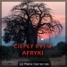 Ciep�y Rytm Afryki + GRATIS